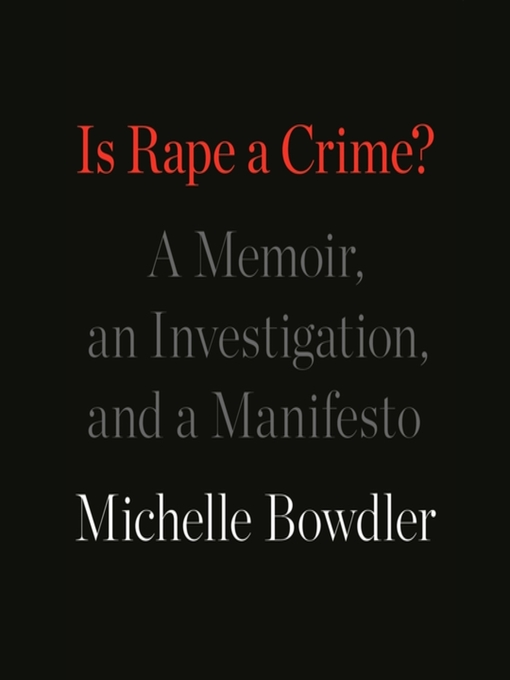 Title details for Is Rape a Crime? by Michelle Bowdler - Available